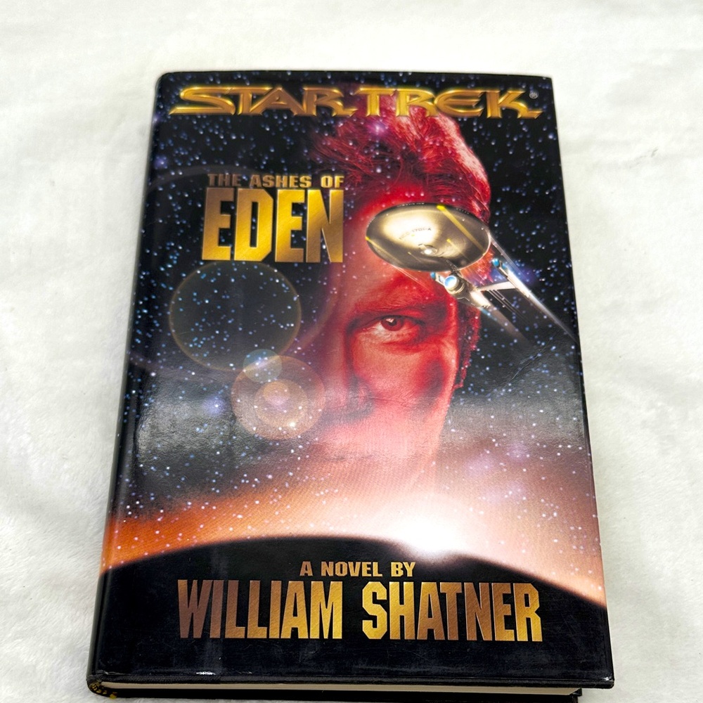 STAR TREK (The Ashes of Eden) by: William Shatner Hardcover-Copyright 1995